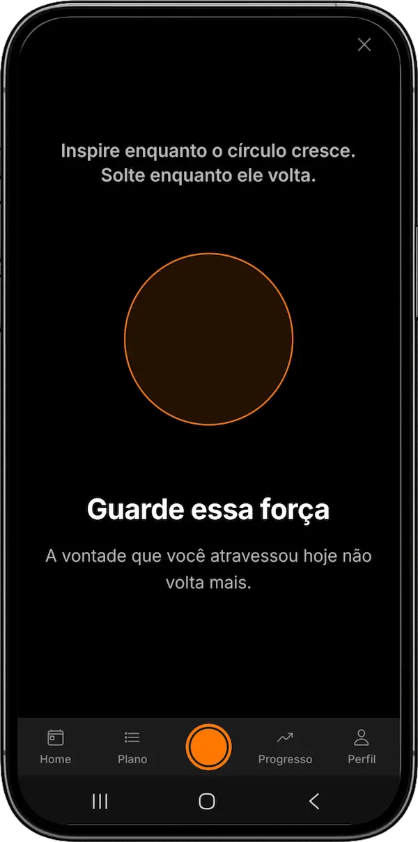 Tela de respiração guiada do app Fumava: um círculo laranja com a instrução 'inspire enquanto o círculo cresce, solte enquanto ele volta' e, embaixo, a frase 'Guarde essa força'.